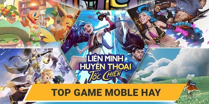 Tổng quan về game mobile hot 2024